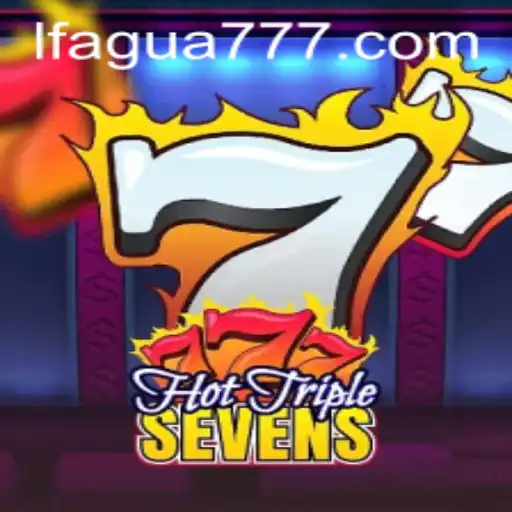 HotTripleSevens: O Novo Jogo Que Está Dominando LF-Agua.COM